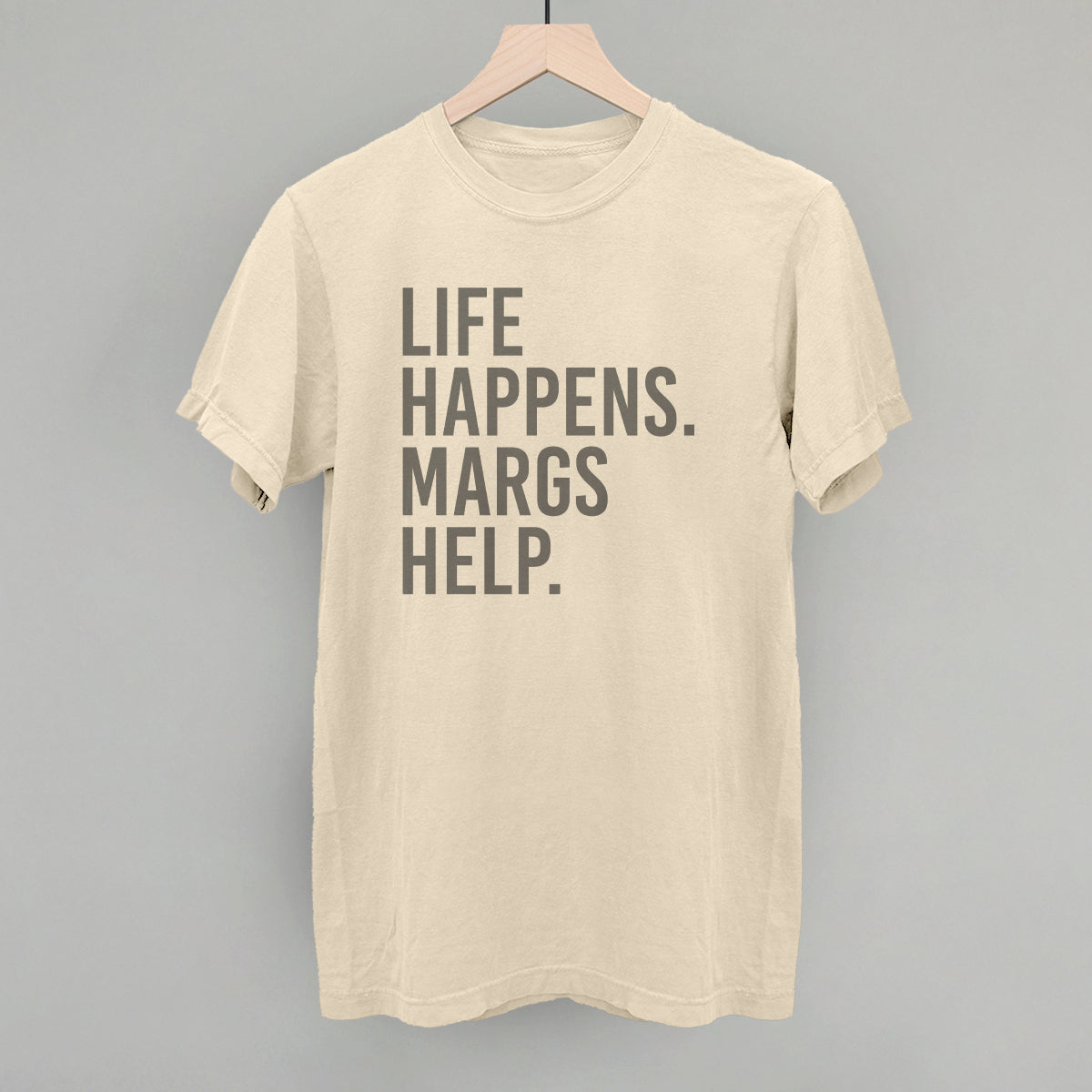Life Happens Margs Help
